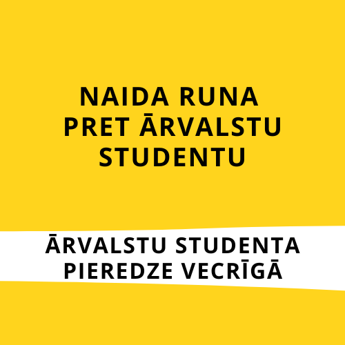 Naida runa pret ārvalstu studentu