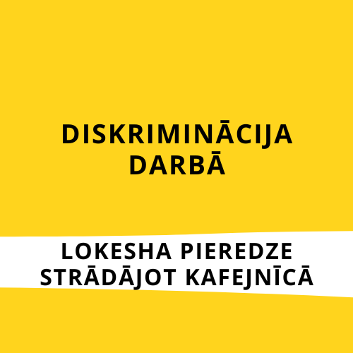 Kā rīkoties, ja ir aizdomas par diskrimināciju darbā