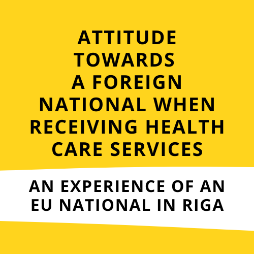 Attitude towards a foreign national when receiving health care services